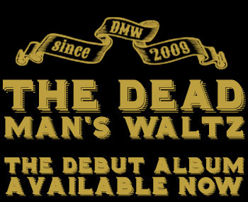 The Dead Man's Waltz